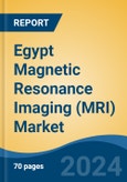 Egypt Magnetic Resonance Imaging (MRI) Market, By Region, Competition, Forecast & Opportunities, 2019-2029F- Product Image
