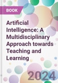 Artificial Intelligence: A Multidisciplinary Approach towards Teaching and Learning- Product Image
