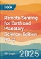 Remote Sensing for Earth and Planetary Science. Edition No. 2 - Product Thumbnail Image