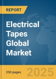 Electrical Tapes Global Market Report 2025- Product Image