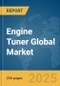 Engine Tuner Global Market Report 2025 - Product Thumbnail Image