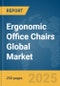 Ergonomic Office Chairs Global Market Report 2025 - Product Thumbnail Image