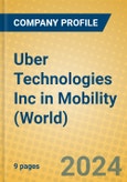 Uber Technologies Inc in Mobility (World)- Product Image