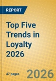 Top Five Trends in Loyalty 2026- Product Image