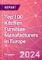 Top 100 Kitchen Furniture Manufacturers in Europe - Product Image