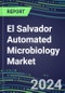 El Salvador Automated Microbiology Market Growth Opportunities, Shares by Assay, Segment Forecasts for over 100 Molecular, Competitive Strategies and SWOT Analysis, Market Barriers and Risks - Product Thumbnail Image