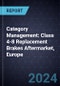 Category Management: Class 4-8 Replacement Brakes Aftermarket, Europe, 2023-2030 - Product Thumbnail Image