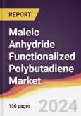 Maleic Anhydride Functionalized Polybutadiene Market Report: Trends, Forecast and Competitive Analysis to 2031- Product Image