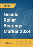 Needle Roller Bearings Market 2024- Product Image