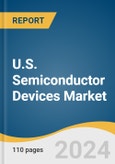 U.S. Semiconductor Devices Market Size, Share & Trends Analysis Report, By Compound (GaN, GaAs, GaP, GaSb, SiC), By Product(LED, Optoelectronics, RF Devices, Power Electronics, Others), By Application, And Segment Forecasts, 2025 - 2030- Product Image