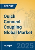 Quick Connect Coupling Global Market Insights 2025, Analysis and Forecast to 2030, by Manufacturers, Regions, Technology, Application- Product Image