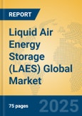 Liquid Air Energy Storage (LAES) Global Market Insights 2025, Analysis and Forecast to 2030, by Manufacturers, Regions, Technology, Application- Product Image