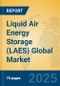 Liquid Air Energy Storage (LAES) Global Market Insights 2025, Analysis and Forecast to 2030, by Manufacturers, Regions, Technology, Application - Product Thumbnail Image