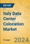 Italy Data Center Colocation Market - Supply & Demand Analysis 2024-2029 - Product Thumbnail Image
