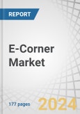 E-Corner Market by Vehicle Type (Passenger Car and Light Commercial Vehicle), Motor Configuration (Tri-Motor, Quad-Motor), and Region - Global Forecast to 2035- Product Image