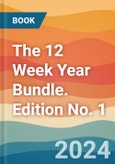 The 12 Week Year Bundle. Edition No. 1- Product Image