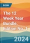 The 12 Week Year Bundle. Edition No. 1 - Product Thumbnail Image