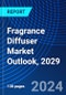 Fragrance Diffuser Market Outlook, 2029 - Product Thumbnail Image