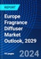 Europe Fragrance Diffuser Market Outlook, 2029 - Product Image