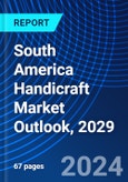 South America Handicraft Market Outlook, 2029- Product Image