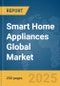 Smart Home Appliances Global Market Report 2025 - Product Thumbnail Image
