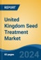 United Kingdom Seed Treatment Market, By Region, Competition Forecast & Opportunities, 2019-2029F - Product Image