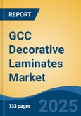 GCC Decorative Laminates Market, By Country, Competition, Forecast & Opportunities, 2020-2030F- Product Image