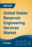 United States Reservoir Engineering Services Market, By Region, Competition Forecast & Opportunities, 2019-2029F- Product Image