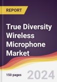 True Diversity Wireless Microphone Market Report: Trends, Forecast and Competitive Analysis to 2031- Product Image