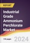 Industrial Grade Ammonium Perchlorate Market Report: Trends, Forecast and Competitive Analysis to 2030 - Product Image