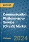 Communication Platform-as-a-Service (CPaaS) Market - Global Industry Analysis, Size, Share, Growth, Trends, and Forecast 2031 - By Product, Technology, Grade, Application, End-user, Region: (North America, Europe, Asia Pacific, Latin America and Middle East and Africa) - Product Image