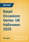 Retail Occasions Series: UK Halloween 2025 - Product Thumbnail Image
