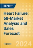 Heart Failure: 68-Market Analysis and Sales Forecast- Product Image