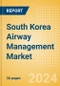 South Korea Airway Management Market Outlook to 2033 - Airway Management Masks, Airway Management Tubes and Intubation Accessories - Product Thumbnail Image