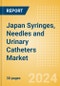 Japan Syringes, Needles and Urinary Catheters Market Outlook to 2033 - Needles, Syringes and Urinary Catheters - Product Thumbnail Image