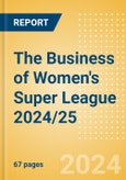 The Business of Women's Super League 2024/25- Product Image