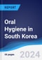Oral Hygiene in South Korea - Product Thumbnail Image