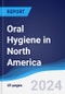 Oral Hygiene in North America - Product Thumbnail Image