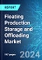 Floating Production Storage and Offloading (FPSO) Market: Analysis By Type , By Propulsion, By Hull Type, By Usage, By Region Size and Trends - Forecast up to 2029 - Product Image