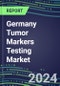 Germany Tumor Markers Testing Market 2024-2029 - Supplier Shares and Strategies, Volume and Sales Segment Forecasts for Major Tumor Markers, Latest Technologies and Instrumentation Pipeline, Emerging Opportunities for Suppliers, Market Barriers and Risks - Product Thumbnail Image