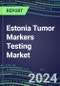 Estonia Tumor Markers Testing Market 2024-2029 - Supplier Shares and Strategies, Volume and Sales Segment Forecasts for Major Tumor Markers, Latest Technologies and Instrumentation Pipeline, Emerging Opportunities for Suppliers, Market Barriers and Risks - Product Image