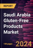 Saudi Arabia Gluten-Free Products Market Size and Forecast, Country Share, Trend, and Growth Opportunity Analysis Report Coverage: By Type and Distribution Channel- Product Image