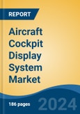 Aircraft Cockpit Display System Market - Global Industry Size, Share, Trends, Opportunity, and Forecast, 2019-2029F- Product Image