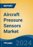 Aircraft Pressure Sensors Market - Global Industry Size, Share, Trends, Opportunity, and Forecast, 2019-2029F- Product Image