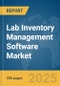 Lab Inventory Management Software Market Report 2025 - Product Thumbnail Image