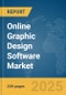 Online Graphic Design Software Market Report 2025 - Product Image