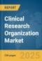 Clinical Research Organization Market Report 2025 - Product Image