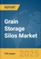 Grain Storage Silos Market Report 2024 - Product Image