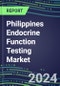 2024-2029 Philippines Endocrine Function Testing Market for 20 Assays-2024 Supplier Shares and Strategies, Opportunities-2024-2029 Volume and Sales Segment Forecasts, Market Barriers and Risks - Product Thumbnail Image