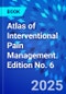 Atlas of Interventional Pain Management. Edition No. 6 - Product Thumbnail Image